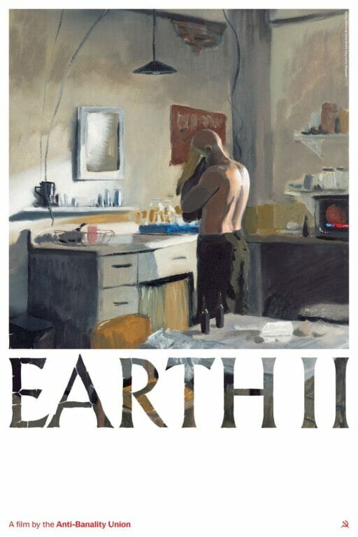 Film poster of Earth 2 with a painting of a shirtless, bald person holding a towel to their face in front of a desk.